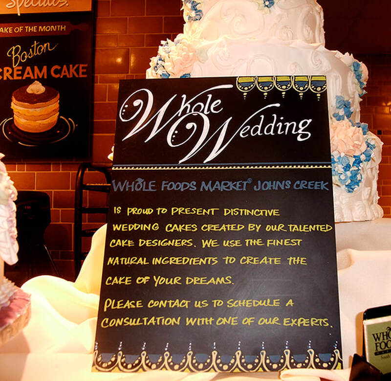 Whole Foods bakery wedding sign